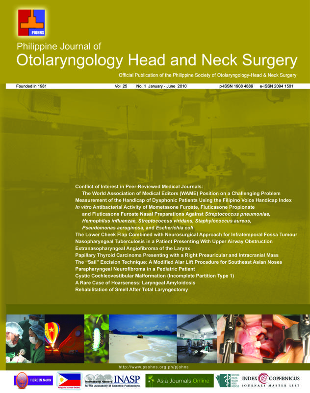 					View Vol. 25 No. 1 (2010): Philippine Journal of Otolaryngology-Head and Neck Surgery
				