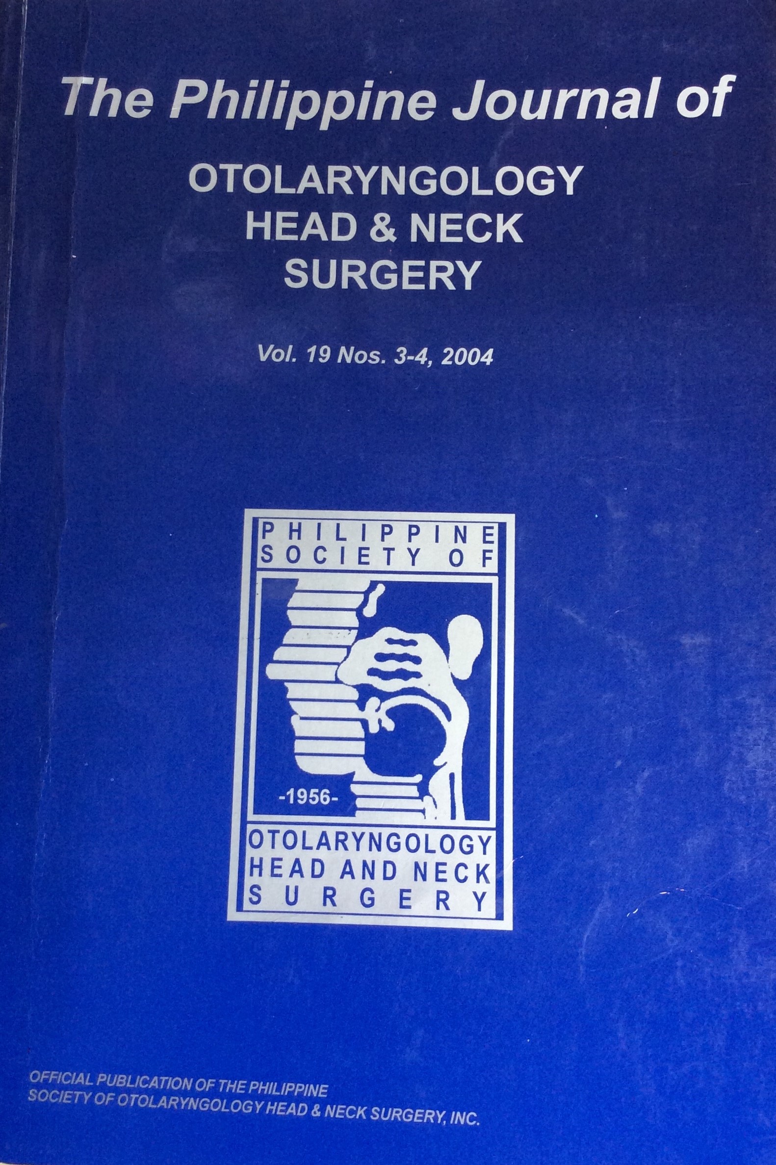 					View Vol. 19 No. 3-4 (2004): Philippine Journal of Otolaryngology-Head and Neck Surgery
				