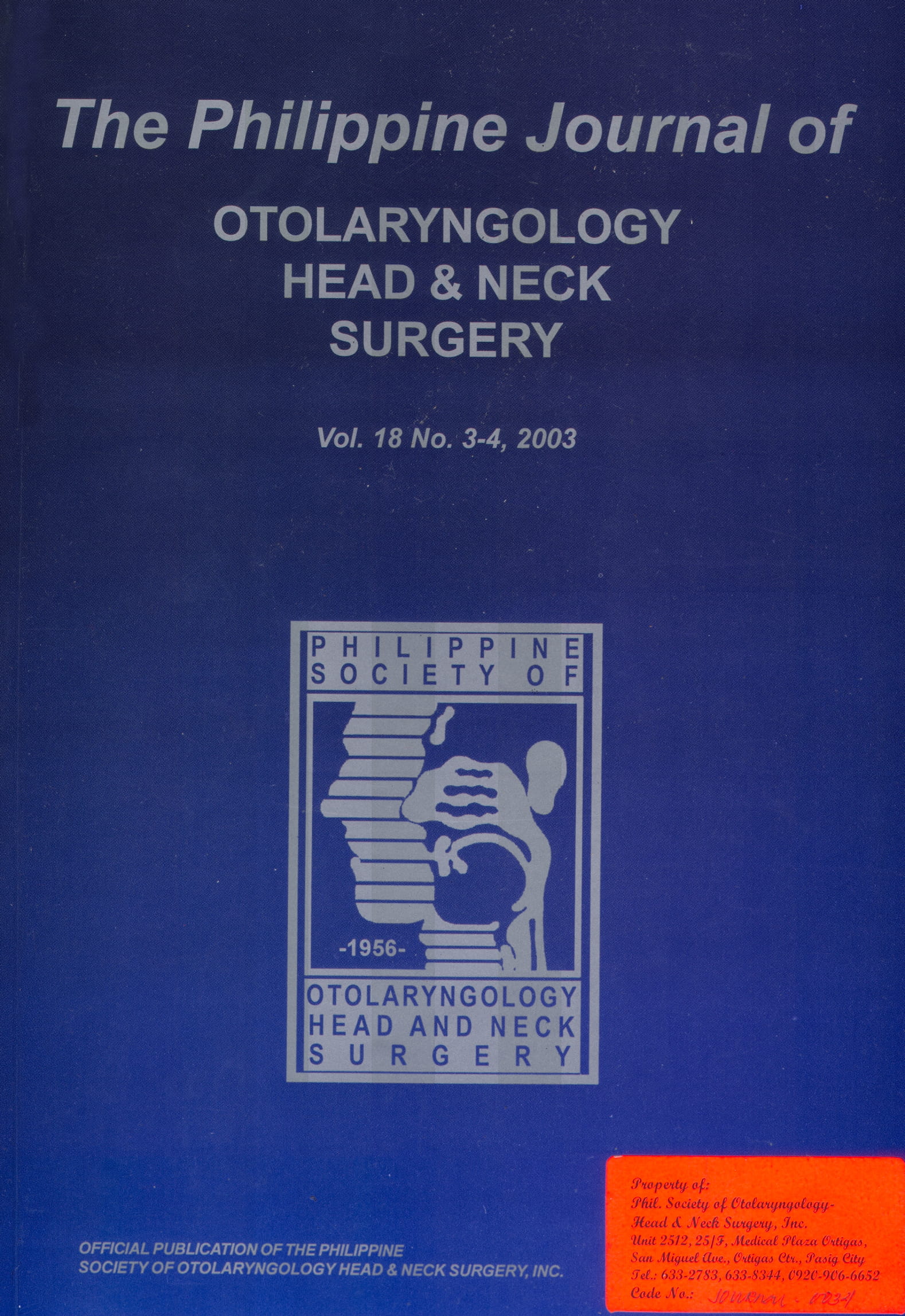 					View Vol. 18 No. 3-4 (2003): Philippine Journal of Otolaryngology-Head and Neck Surgery
				