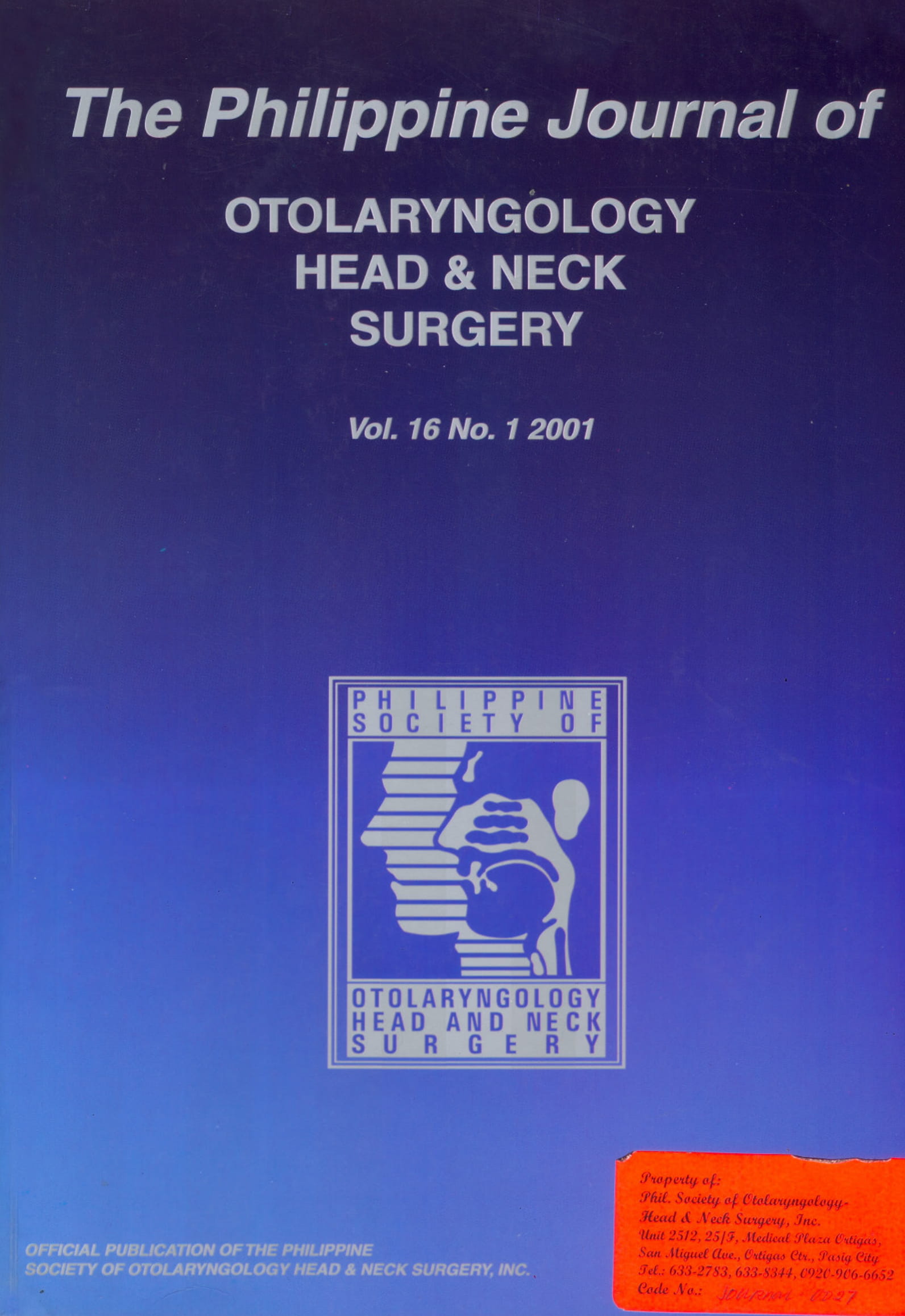 					View Vol. 16 No. 1 (2001): Philippine Journal of Otolaryngology-Head and Neck Surgery
				