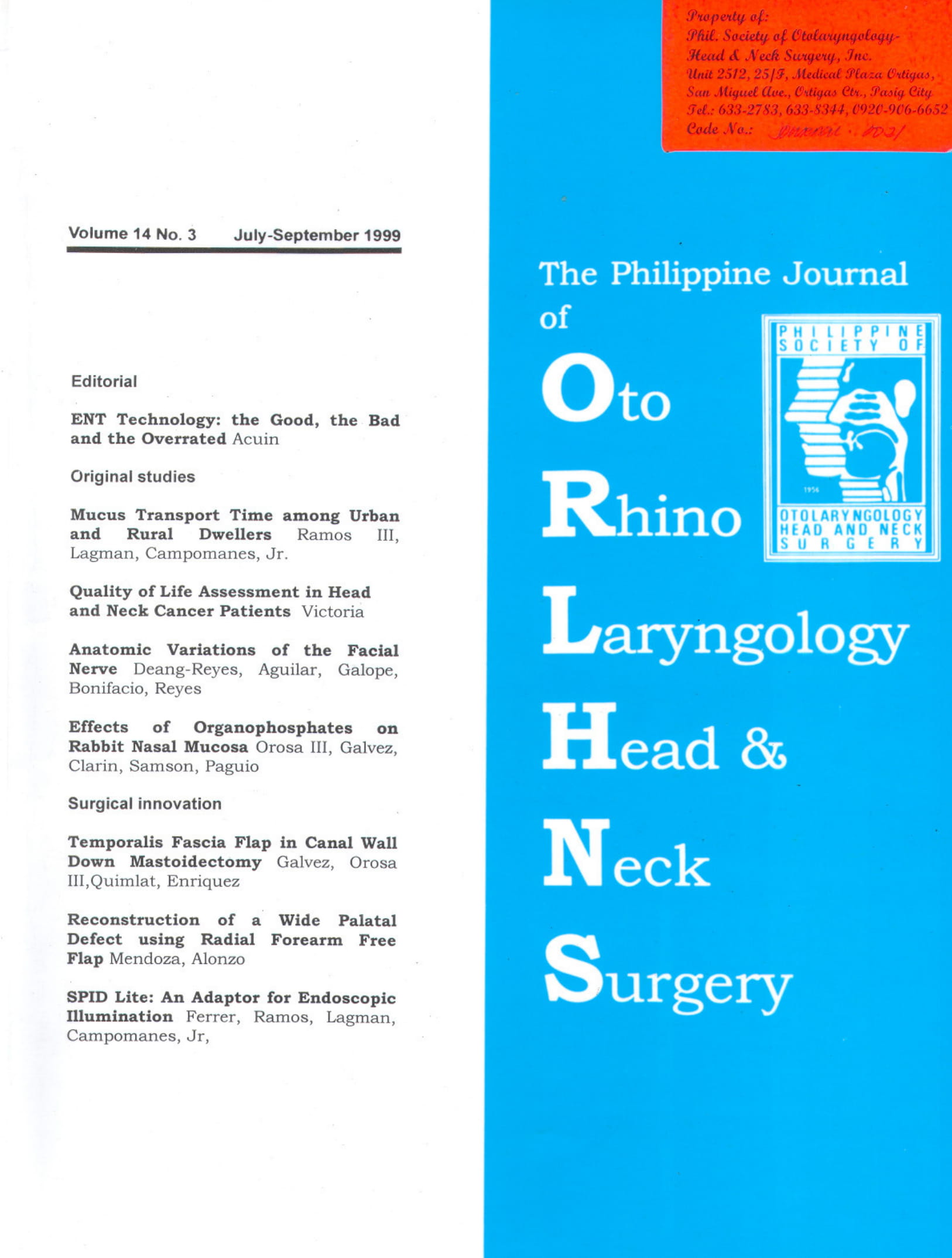 					View Vol. 14 No. 3 (1999): Philippine Journal of Otolaryngology-Head and Neck Surgery
				