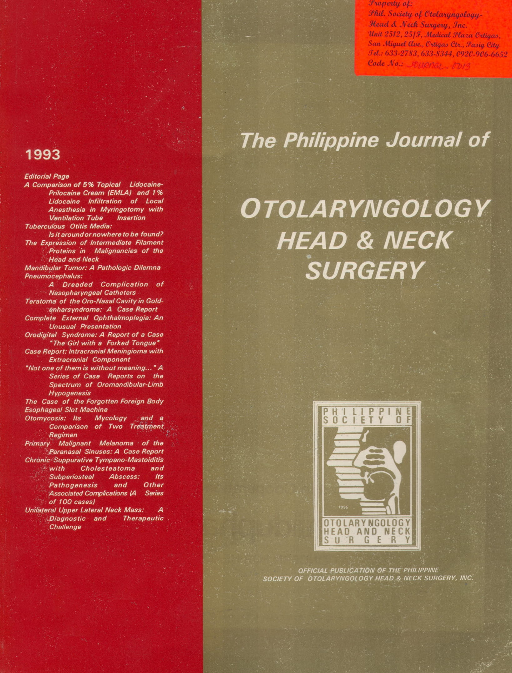 					View 1993: Philippine Journal of Otolaryngology-Head and Neck Surgery
				